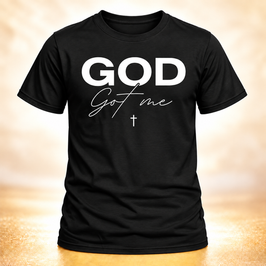 God Got Me black T-shirt